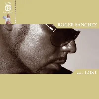 Lost - EP - Roger Sanchez