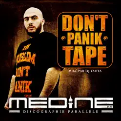 Don't Panik Tape - Medine