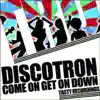 Stream & download Come On Get On Down EP - Single