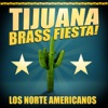 Tijuana Brass Fiesta!