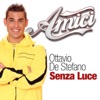 Senza luce (Amici) - Single