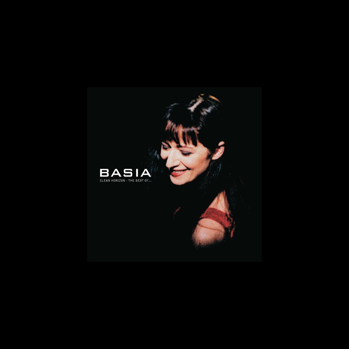 ‎Clear Horizon - The Best of Basia de Basia en Apple Music