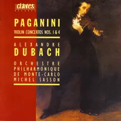 Paganini: Violin Concertos No. 1 & 4 by Alexandre Dubach, Michel Sasson & Orchestre Philharmonique de Monte Carlo album reviews, ratings, credits