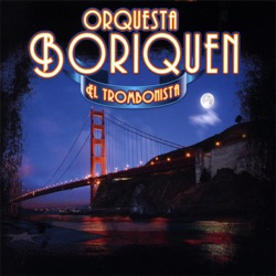 Orquesta Borinquen - El Yerbero del Barrio