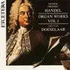 Stream & download Handel: Organ Works, Vol. 1