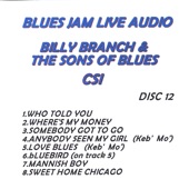 Billy Branch & The Sons of Blues - Sweet Home Chicago