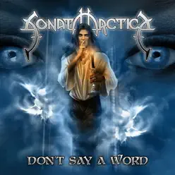 Don't Say A Word - Sonata Arctica