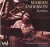 Marian Anderson Rarities (Broadcast Performances 1943-52) album lyrics, reviews, download