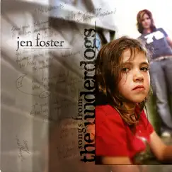 Songs from the Underdogs by Jen Foster album reviews, ratings, credits