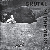 Brutal Supremacy