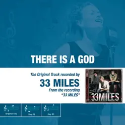 There Is a God (The Original Accompaniment Track As Performed By 33Miles) - EP - 33Miles