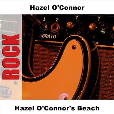 Hazel O'Connor's Beach - Hazel O'Connor