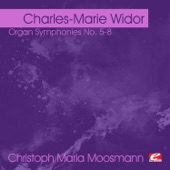 Widor: Organ Symphonies No. 5-8 (Remastered) artwork