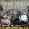 Stream & download Boss Hog Barbarians: Every Hog Has Its Day (Instrumentals)