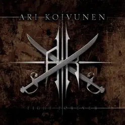 Fight Forever - Single - Ari Koivunen Fight Forever - Single - Ari Koivunen