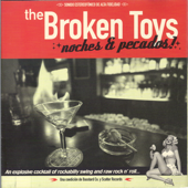 Noches & Pecados - The Broken Toys