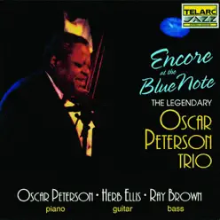 Encore At the Blue Note - Oscar Peterson Trio Encore At the Blue Note - Oscar Peterson Trio