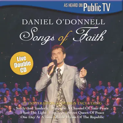Songs of Faith - Daniel O'donnell Songs of Faith - Daniel O'donnell