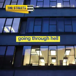 Going Through Hell - Single - The Streets