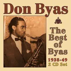 The Best of Byas 1938-49 - Don Byas The Best of Byas 1938-49 - Don Byas