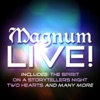 Magnum - Live! (Live)