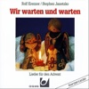 Wir Warten Und Warten
