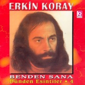 Erkin Koray - Ankara Sokakları