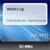 What's Up (Original Dance Mix) - Single album lyrics, reviews, download