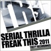 Freak This 2011 - Single