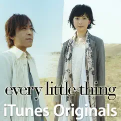ITunes Originals: Every Little Thing by Every Little Thing album reviews, ratings, credits