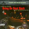 Bring Da Beat Back - Crankin Old School Go Go Mix album lyrics, reviews, download