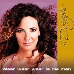 Doenja - Waar Waar Waar Is Die Man