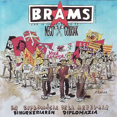 La Diplomàcia de la Rebel-lia / Bihurkerieren Diplomazia - Brams