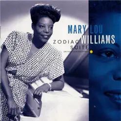 Zodiac Suite - Mary Lou Williams Zodiac Suite - Mary Lou Williams