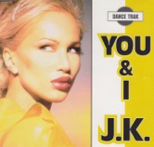 J.K. - You & I [Full Mix]