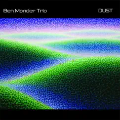 Dust by Ben Monder album reviews, ratings, credits