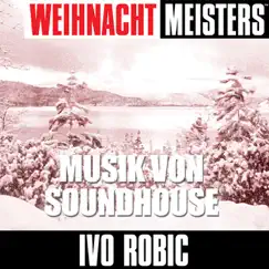 Weihnacht Meisters - EP by Ivo Robić album reviews, ratings, credits