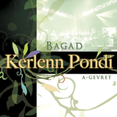 A-gevret - Kerlenn Pondi