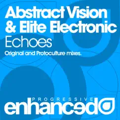 Echoes (Protoculture Remix) Song Lyrics