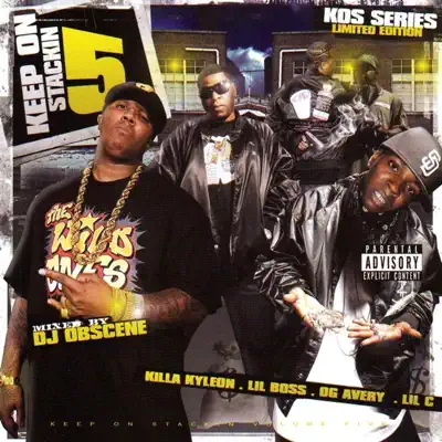 Keep On Stackin 5 - Killa Kyleon