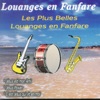 Louanges en fanfare