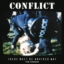 There Must Be Another Way (The Singles) - Conflict