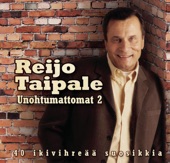 Reijo Taipale - Unohtumattomat 2, 2004