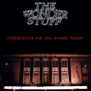 Construction For The Modern Vidiot