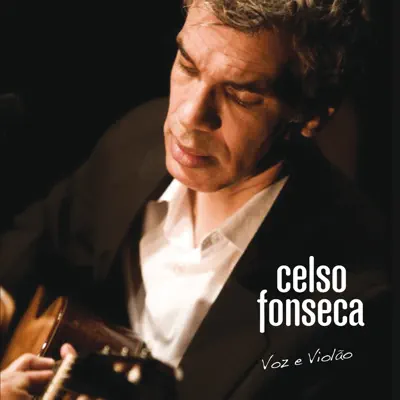 Voz e Violao - Celso Fonseca