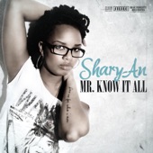 Shary-An - Mr. Know It All