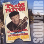 Tom Paxton - The Honor of Your Company