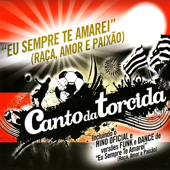 Canto da Torcida - Flamengo - Vários intérpretes