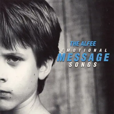 Emotional Message Songs - The Alfee