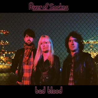 last ned album River Of Snakes - Bad Blood